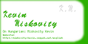 kevin miskovity business card